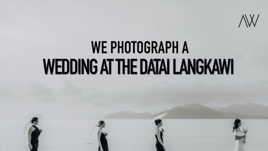 How we photograph a Langkawi Wedding